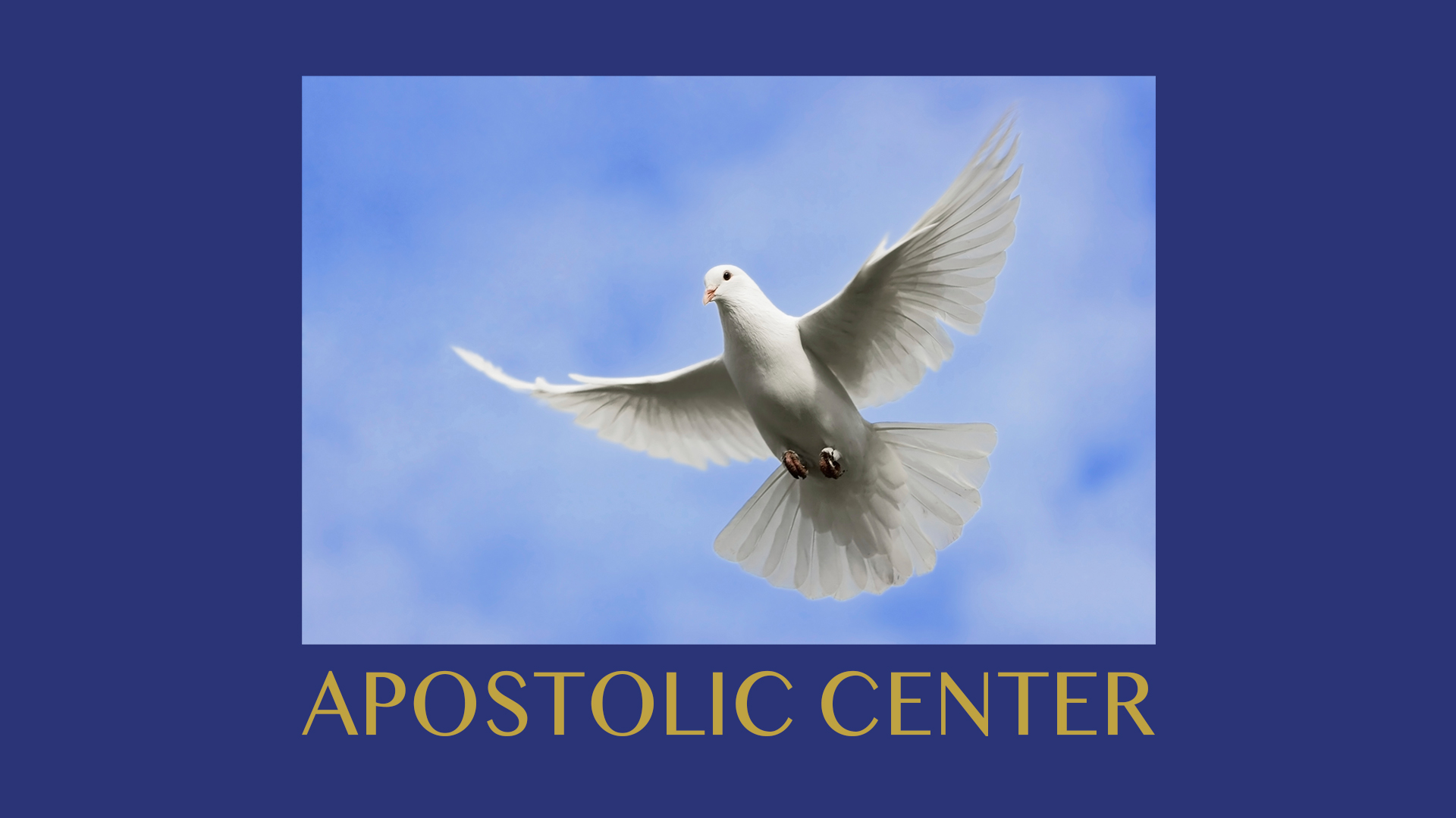 Apostolic center